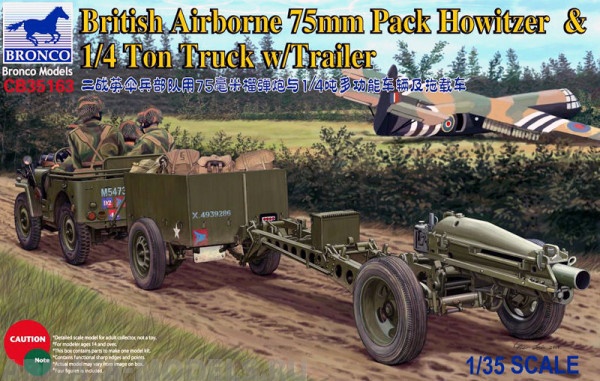 CB35163 Автомобиль British Airborne 75mm Pack Howitzer & 1/4 Ton Truck w/Trail  (Bronco Models) 1/35 Bronco Models